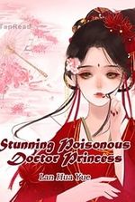 Stunning Poisonous Doctor Princess