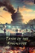 Trash in the Apocalypse